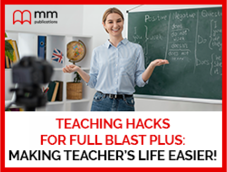 МЕТОДИЧНА СТАТТЯ “TEACHING HACKS FOR FULL BLAST PLUS FOR UKRAINE: MAKI