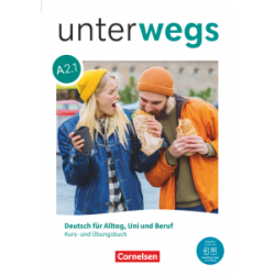 Unterwegs A2.1 Kurs- und Übungsbuch Inkl. E-Book und digitalen Medien
