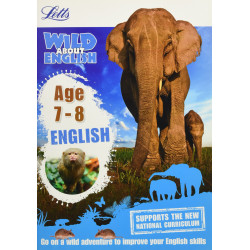 Letts Wild About English: English Age 7-8