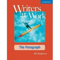 Writers at Work: The Paragraph SB