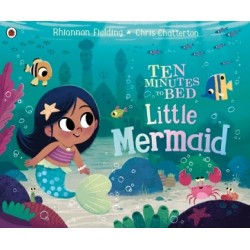 Ten Minutes to Bed: Little Mermaid