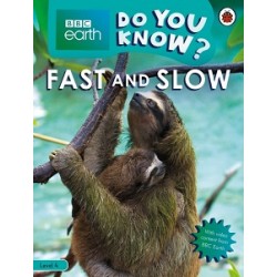 BBC Earth Do You Know? Level 4 - Fast and Slow