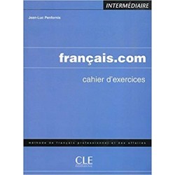 Francais.com Interm Cahier d`exercices