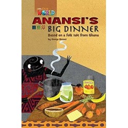 Our World Reader 3: Anansi's Big Dinner 