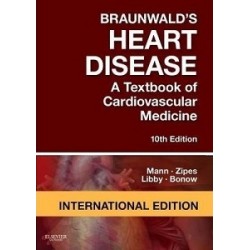 Braunwald's Heart Disease: A Textbook of Cardiovascular Medicine