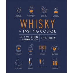 Whisky A Tasting Course