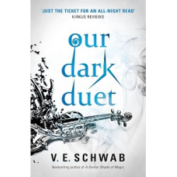 Monsters of Verity Book2: Our Dark Duet
