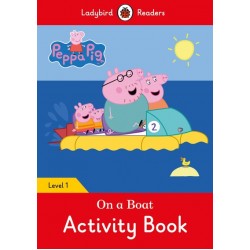 Ladybird Readers 1 Peppa Pig: On a Boat  Activity Book