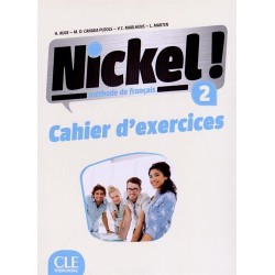 Nickel! Niveau 2 Cahier d'exercises