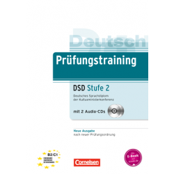 Prufungstraining Deutsches Sprachdiplom der Kultusministerkonferenz Stufe 2 (DSD) B2-C1+CDs (2)