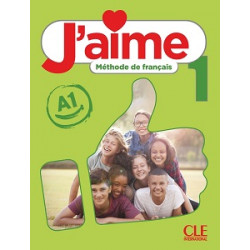 J'aime 1 (A1) Livre de l'élève