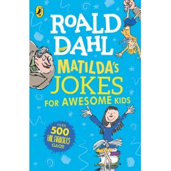 Roald Dahl: Matilda's Jokes For Awesome Kids