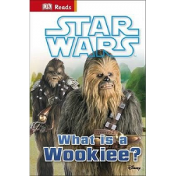 DK Reads: Star Wars What is a Wookiee?