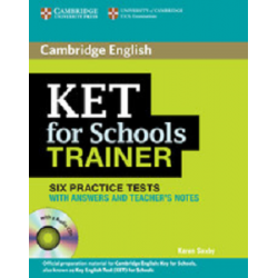 Trainer: KET for Schools Six Practice Tests with answers with Audio CDs (3)