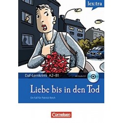 DaF-Krimis: A2/B1 Liebe bis in den Tod mit Audio CD