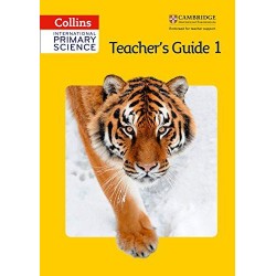 Collins International Primary Science 1 Teacher's Guide