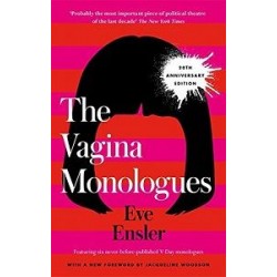 Vagina Monologues,The 20th Anniversary Edition