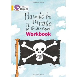 Big Cat  9 How to be a Pirate. Workbook. 