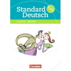 Standard Deutsch 5/6 Märchen