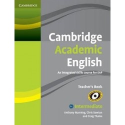 Cambridge Academic English B1+ Intermediate Teacher's Book