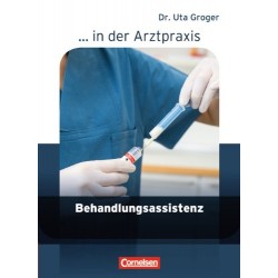 Arztpraxis: Behandlungsassistenz Schülerbuch