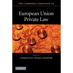 The Cambridge Companion to European Union Private Law