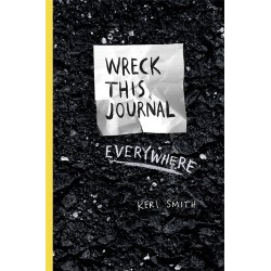 Keri Smith: Wreck This Journal Everywhere