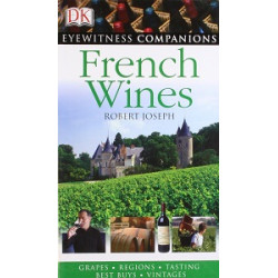 Eyewitness Companions: French Wine