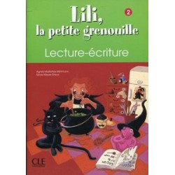 Lili, La petite grenouille 2 Cahier Lecture-ecriture