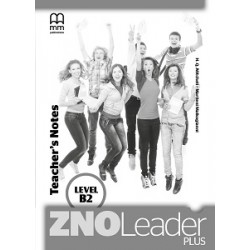 ZNO Leader Plus for Ukraine B2 Teacher's Notes