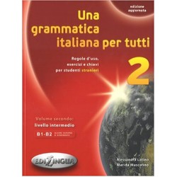 Una grammatica italiana per tutti 2 (B1-B2) Edizione aggiorn