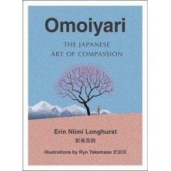 Omoiyari: The Japanese Art of Compassion