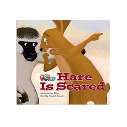 Our World Big Book 2: Hare is Scared 