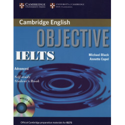 Objective IELTS Advanced Student's Book with answers with CD-ROM