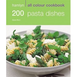 Hamlyn All Colour Cookbook: 200 Pasta Dishes