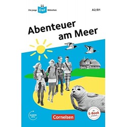 Die DaF-Bibliothek: A2/B1 Abenteuer am Meer Mit Audios-Online