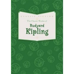 Classic Works of Rudyard Kipling,The [Hardcover]