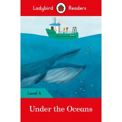 Ladybird Readers 4 Under the Oceans 