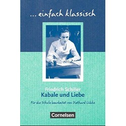 Einfach klassisch Kabale und Liebe