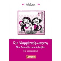 einfach lesen 1 Die Vampirschwestern - eine Freundin zum Anbei?en