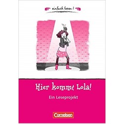 einfach lesen 1 Hier kommt Lola