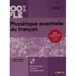 Phonétique Essentielle du Français B1-B2 Livre + Mp3 CD + Corriges