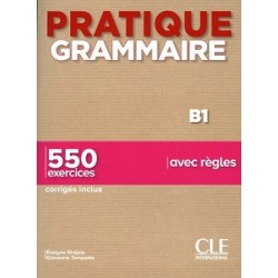 Pratique Grammaire B1 2e Edition Livre + Corrigés