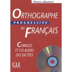 Orthographe Progr du Franc Debut Corriges + CD audio