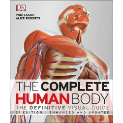 The Definitive Visual Guide: Complete Human Body