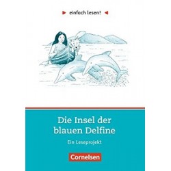 einfach lesen 2 Die Insel der blauen Delfine