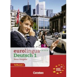 Eurolingua 1 Teil 2 (9-16) Kurs- und Arbeitsbuch A1.2