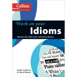 Collins Work on Your Idioms