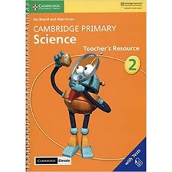 Cambridge Primary Science 2 Teacher’s Resource with Cambridge Elevate book