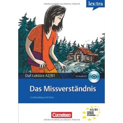 DaF-Lekture:Das Missverständnis  A2/B1 mit Audio CD